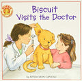 Biscuit Visits the Doctor: A Fun Picture Book About Checkups and Friendship for Kids (Ages 4-8)