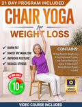 Chair Yoga for Weight Loss: Specifically Designed for Seniors Over 60 (Fit Over 60)