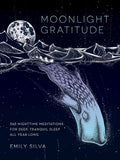 Moonlight Gratitude: 365 Nighttime Meditations for Deep, Tranquil Sleep All Year Long (Volume 1) (Daily Gratitude, 1)